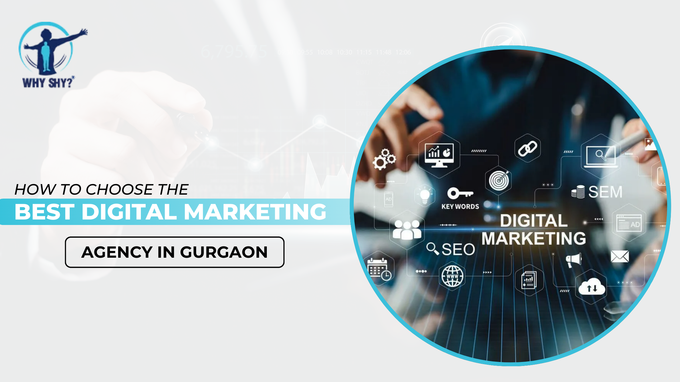 How to choose the best digital marketing agency in Gurgaon for Your Business